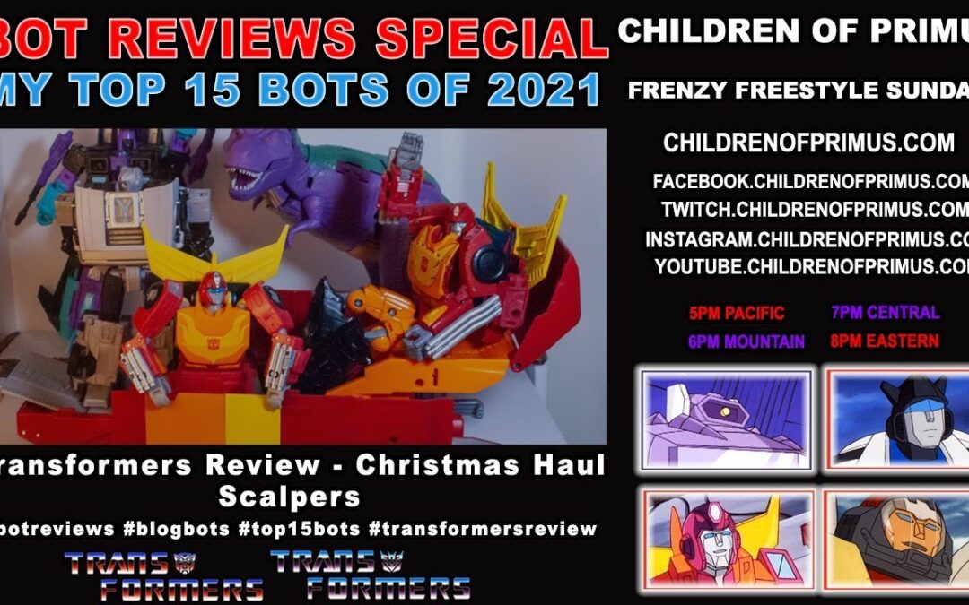 Frenzy Freestyle Sundays – BOT REVIEWS SPECIAL: MY TOP 15 BOTS OF 2021 – Children of Primus