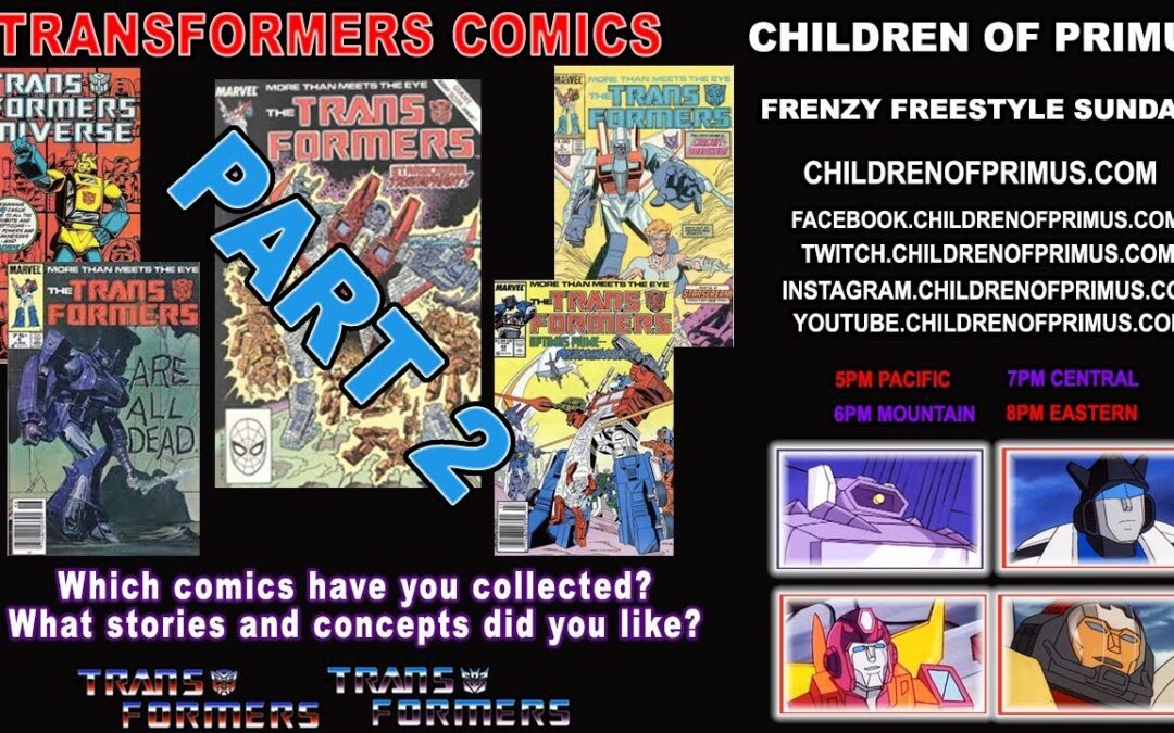 Frenzy Freestyle Sundays – COMIC BOOKS PART 2 – Children of Primus