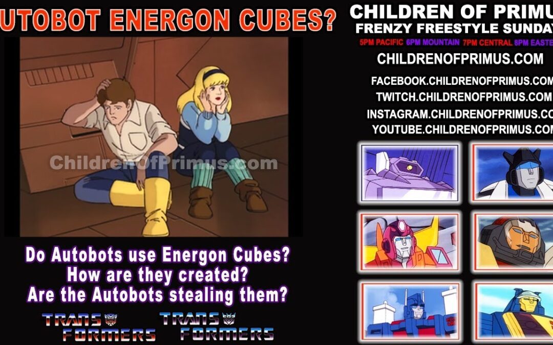 Frenzy Freestyle Sundays – Autobot Energon Cubes Re-Visited? – Children of Primus