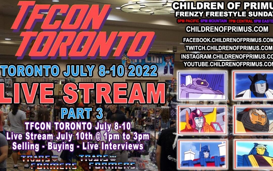 Frenzy Freestyle Sundays – TFCON TORONTO – PART 3 – LIVE TODAY – Children of Primus