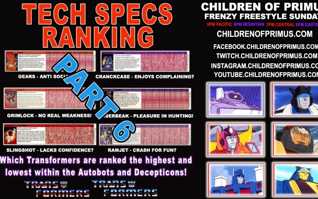 Frenzy Freestyle Sundays – RANKING – Tech Specs Part 6 – Children of Primus