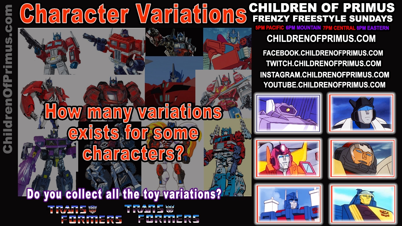 Frenzy Freestyle Sundays – Mega Stream – Character Variations, Unboxing Alpha Trion + Orion Pax and “Dinobot” Combiners – Children of Primus
