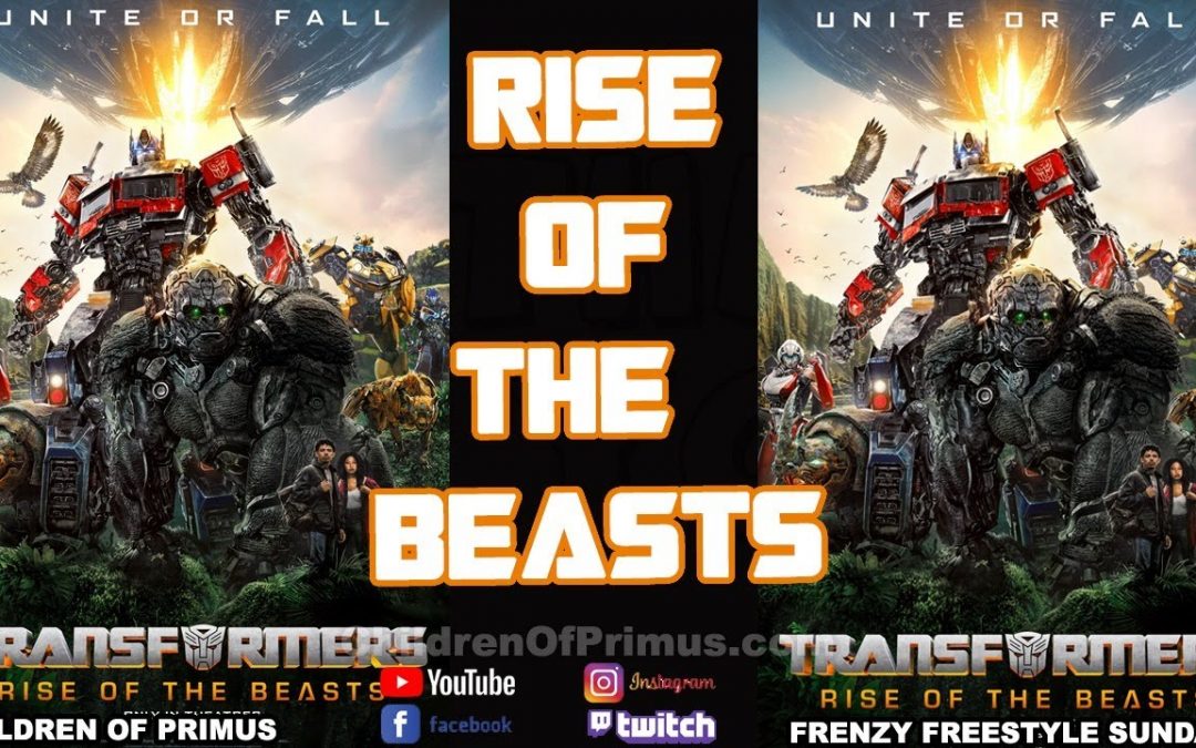 TRANSFORMERS RISE OF THE BEASTS 🙂 Children of Primus