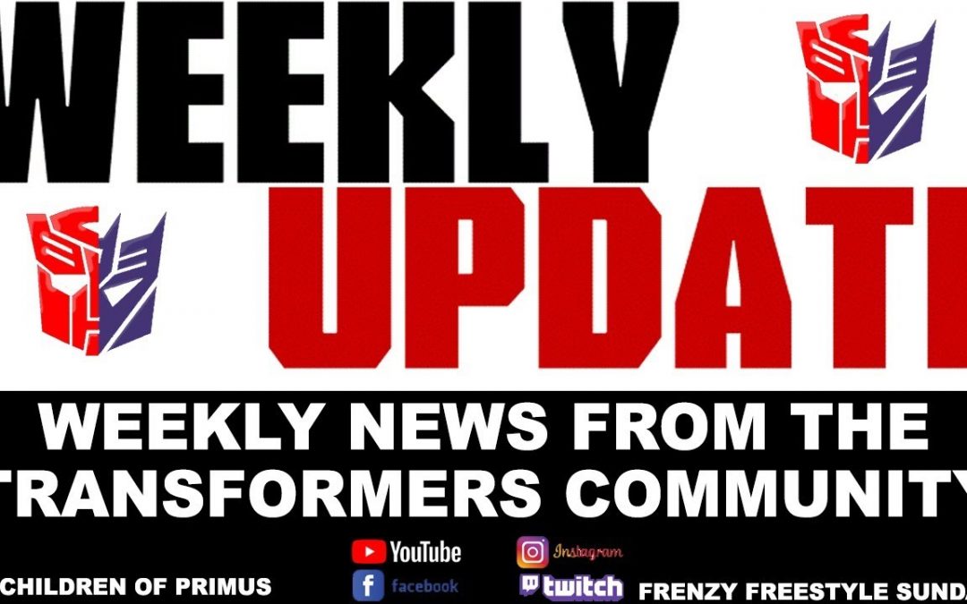 WEEKLY TRANSFORMERS NEWS AUGUST 6 2023 🙂 Children of Primus