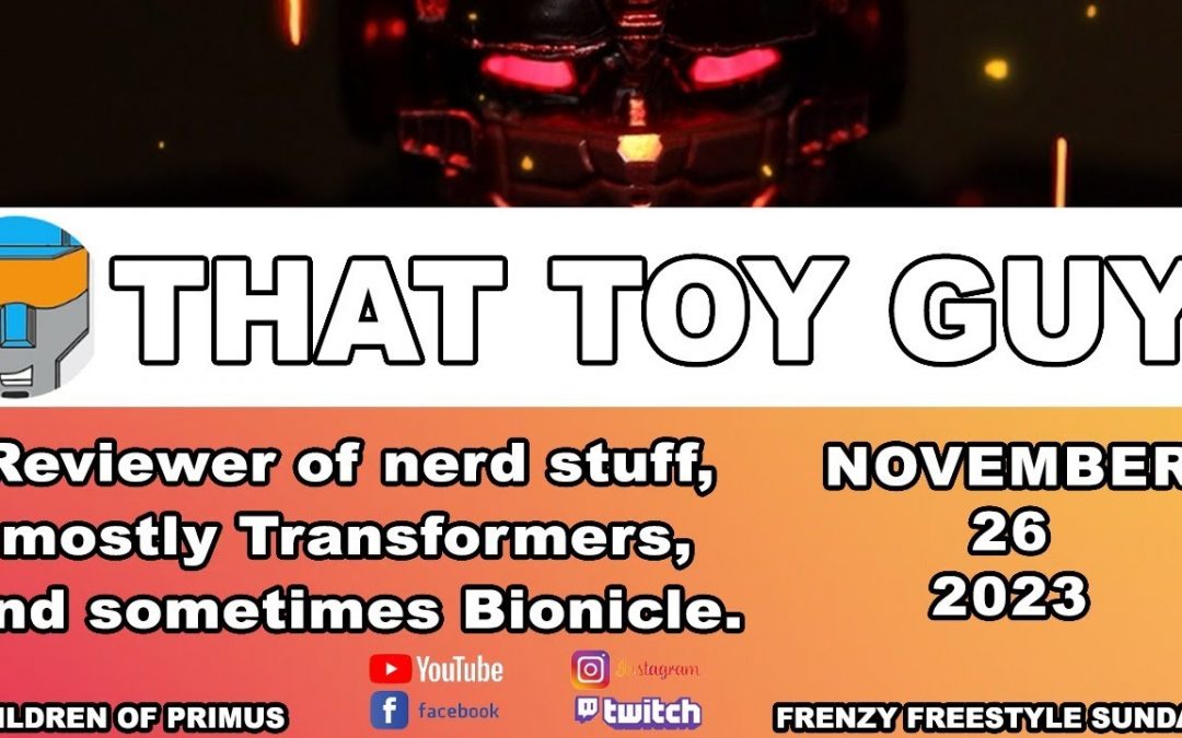 Live interview with THAT TOY GUY 🙂 Children of Primus