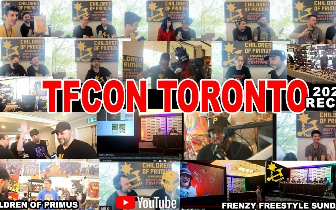 TFCON Toronto 2024 Recap with Children of Primus #Transformers #TFCON