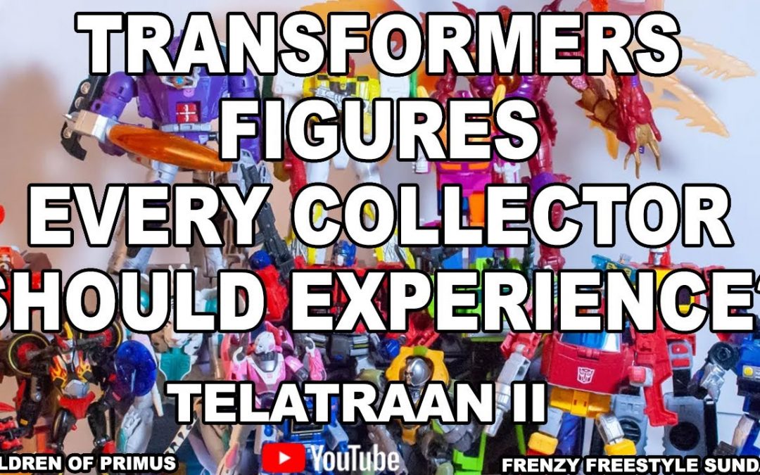 TRANSFORMERS FIGURES EVERY COLLECTOR SHOULD EXPERIENCE? #transformers #toys #streamyards #evmux