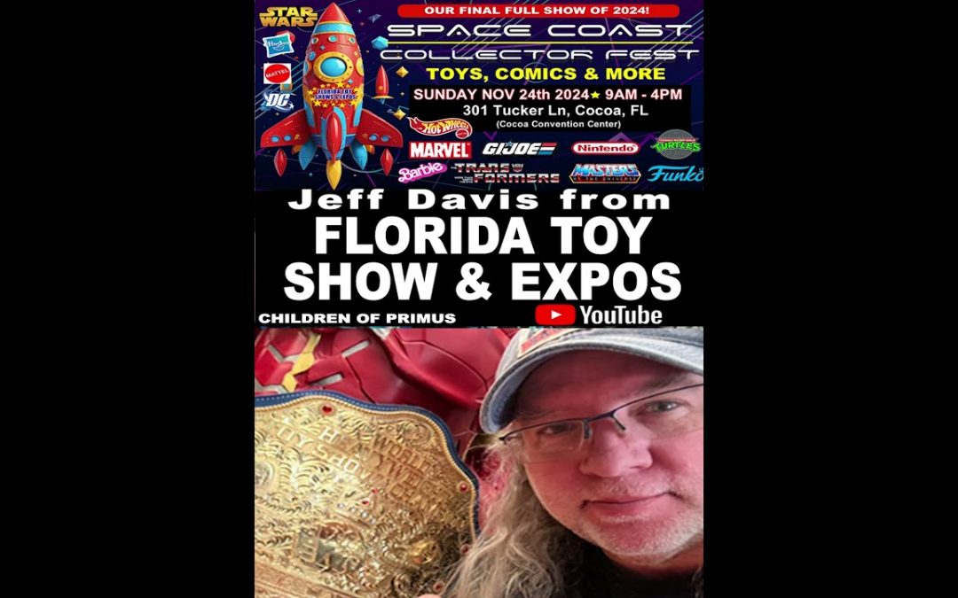 Jeff Davis, FLORIDA TOY SHOW & EXPOS. Join Us Live #fypシ゚viral #transformers #toys