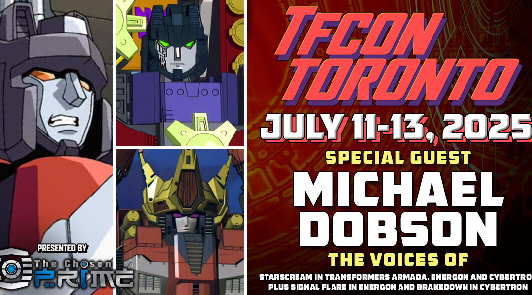 Transformers voice actor Michael Dobson to attend TFcon Toronto 2025