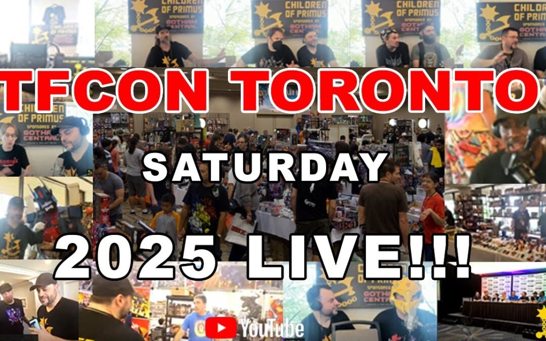 TFCON TORONTO 2025 LIVE SATURDAY #tfcon #tfcon2025 #tfcontoronto #transformers #toys #reveals