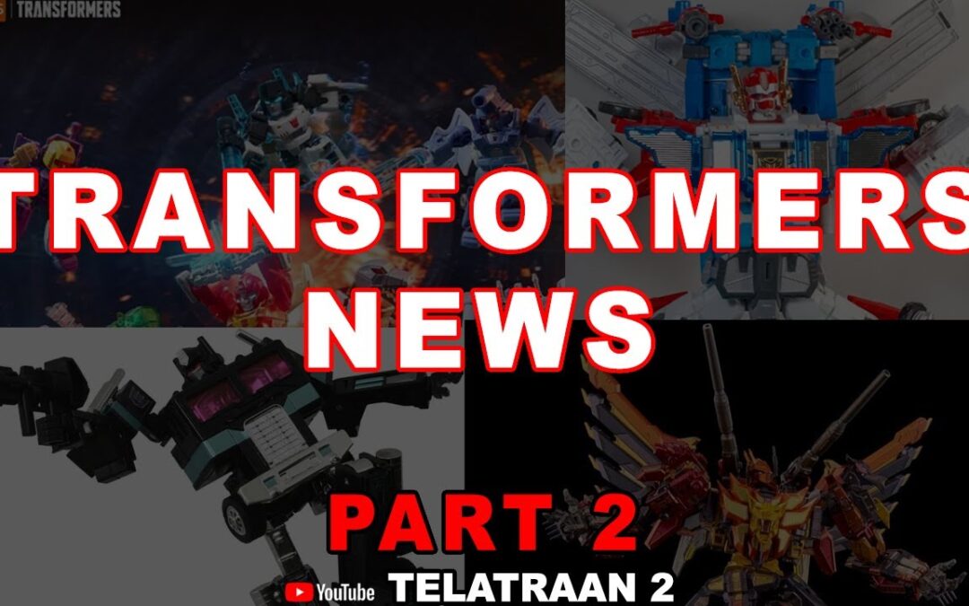 TRANSFORMERS NEWS TelaTraan 2 #transformers #childrenofprimus #toycollectors #toyreveals