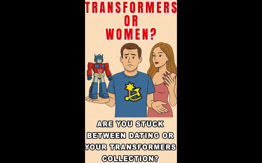 Toy Collecting or Dating? #transformers #childrenofprimus #relationships #dating