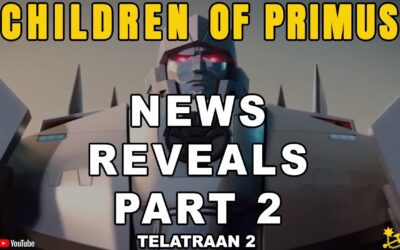 More Transformers News Reveals and Laughs with our Collectors in Disguise TelaTraan 2 #transformers
