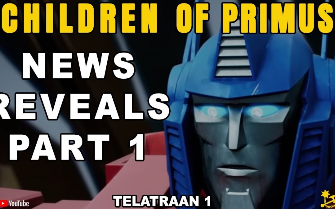 Transformers News Reveals and Laughs with our Collectors in Disguise – TelaTraan 1 #transformers