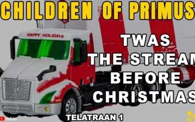 TWAS the Stream before Christmas with our Transformers Collectors in Disguise – TelaTraan 1