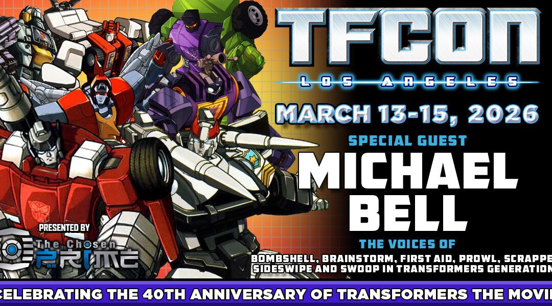 Transformers voice actor Michael Bell to attend TFcon Los Angeles 2026