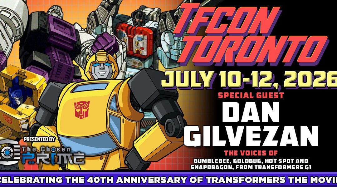 Transformers voice actor Dan Gilvezan to attend TFcon Toronto 2026