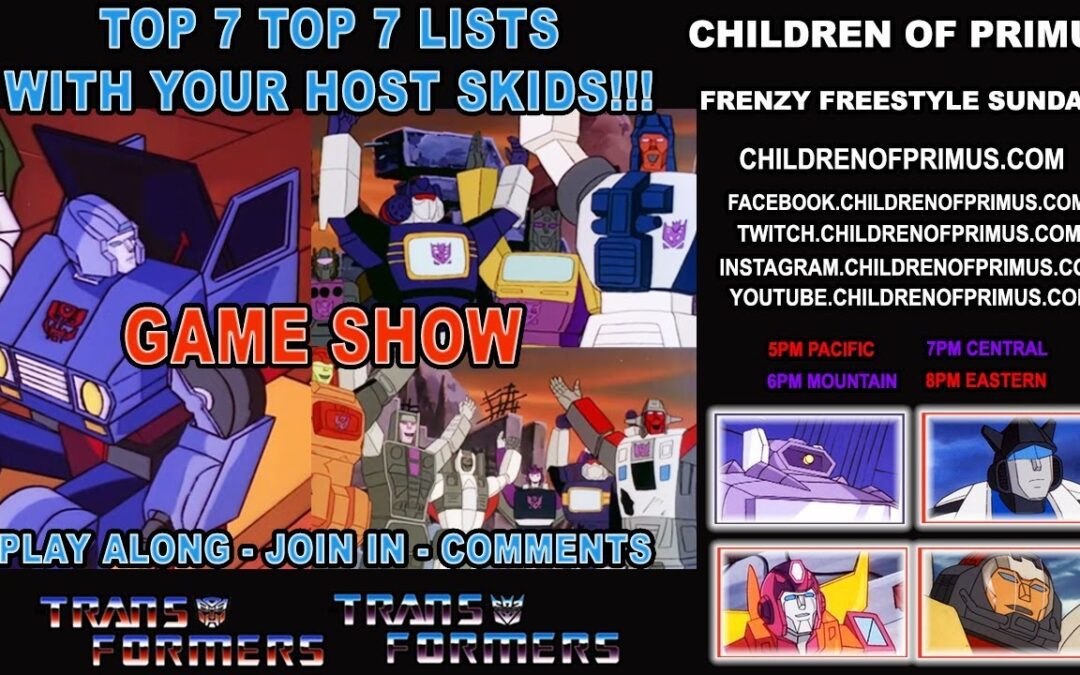 Frenzy Freestyle Sundays – TOP 7 TOP 7 LISTS WITH YOUR HOST SKIDS!!! – Children of Primus
