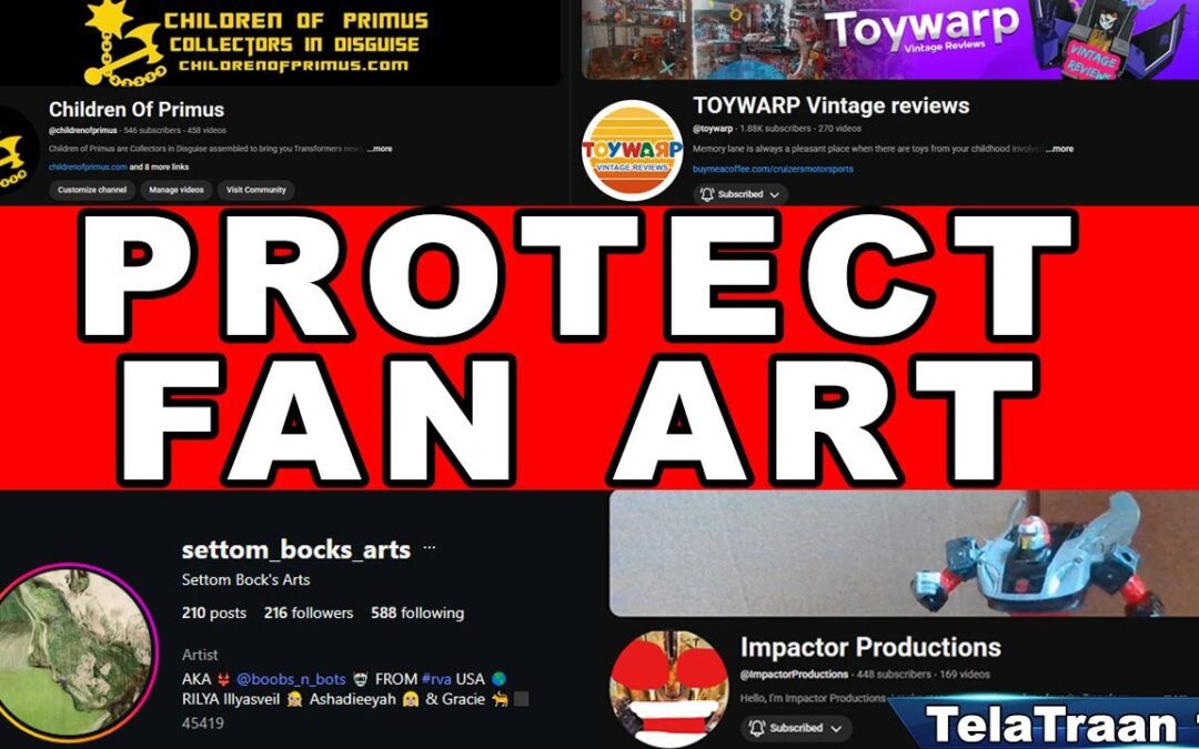 Protecting Transformers Fan Art and What Artists Can Do To Protect Their Work Online
