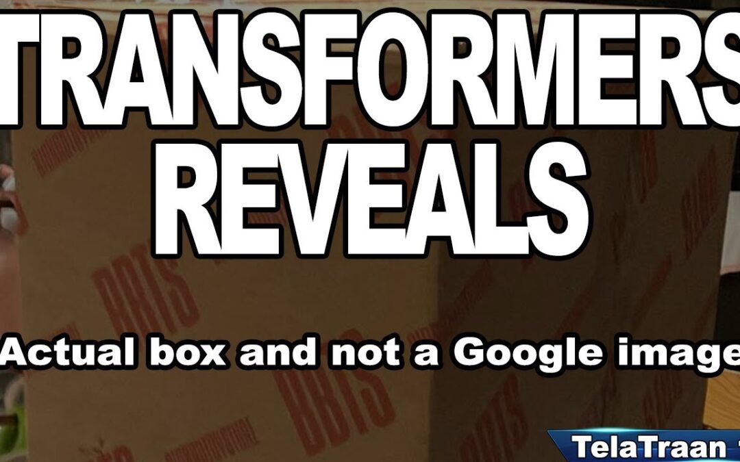 TRANSFORMERS News and a Big Box Reveal #transformers