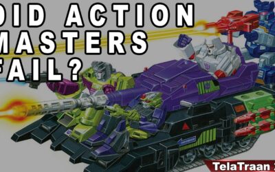 TRANSFORMERS ACTION MASTERS FAIL? Did they fail or work in a different market?