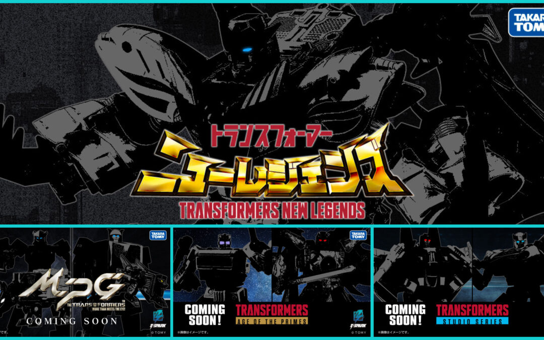 Takara Tomy Upcoming Products Teasers: New Legends BW II Galvatron, MPG Ramhorn & Eject, Blaster & Steeljaw And More!