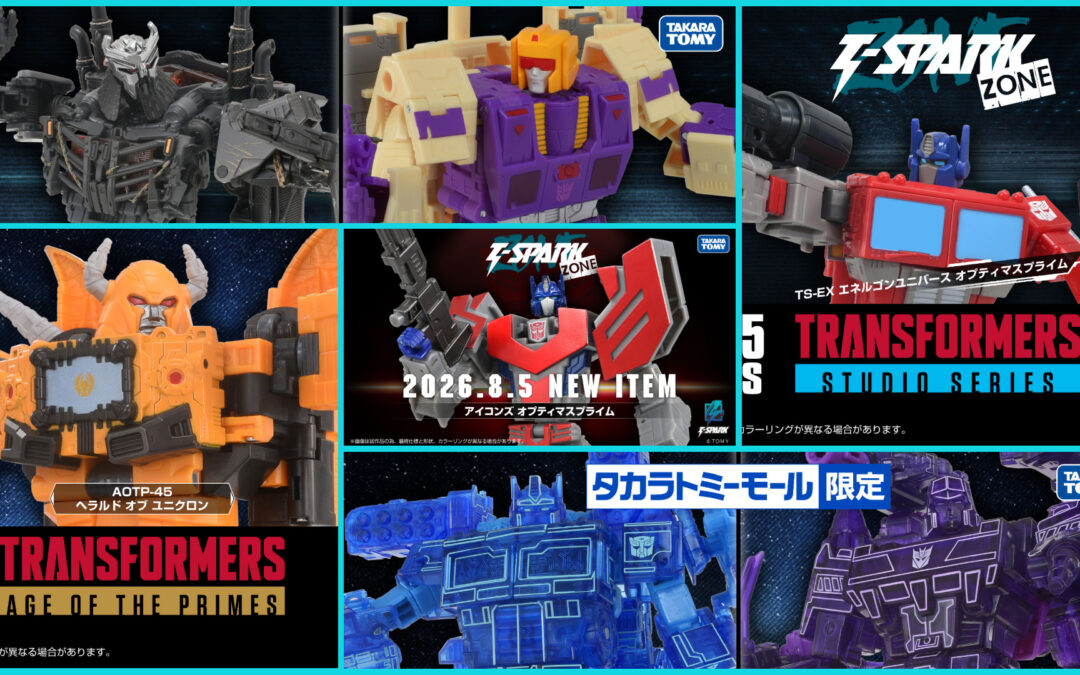 Takara Tomy Upcoming Transformers Pre-Orders: Studio Series, AOTP, T-Spark & More