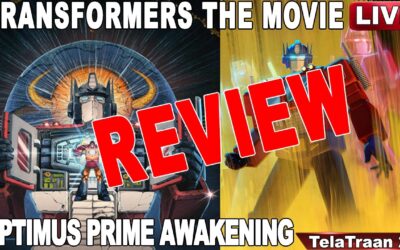 TRANSFORMERS THE MOVIE 40TH ANNIVERSARY AND OPTIMUS AWAKENING REVIEW