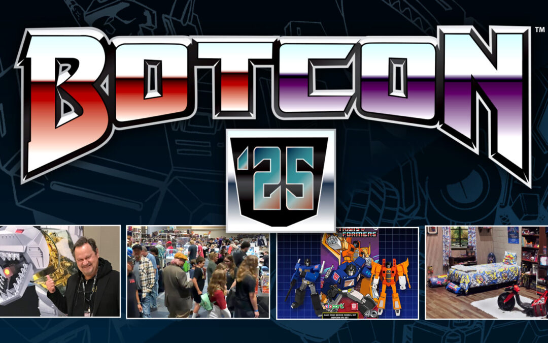 TFORMERS – BotCon 2025 Registration Begins for Grand Wayne Center Indiana June 12-15th